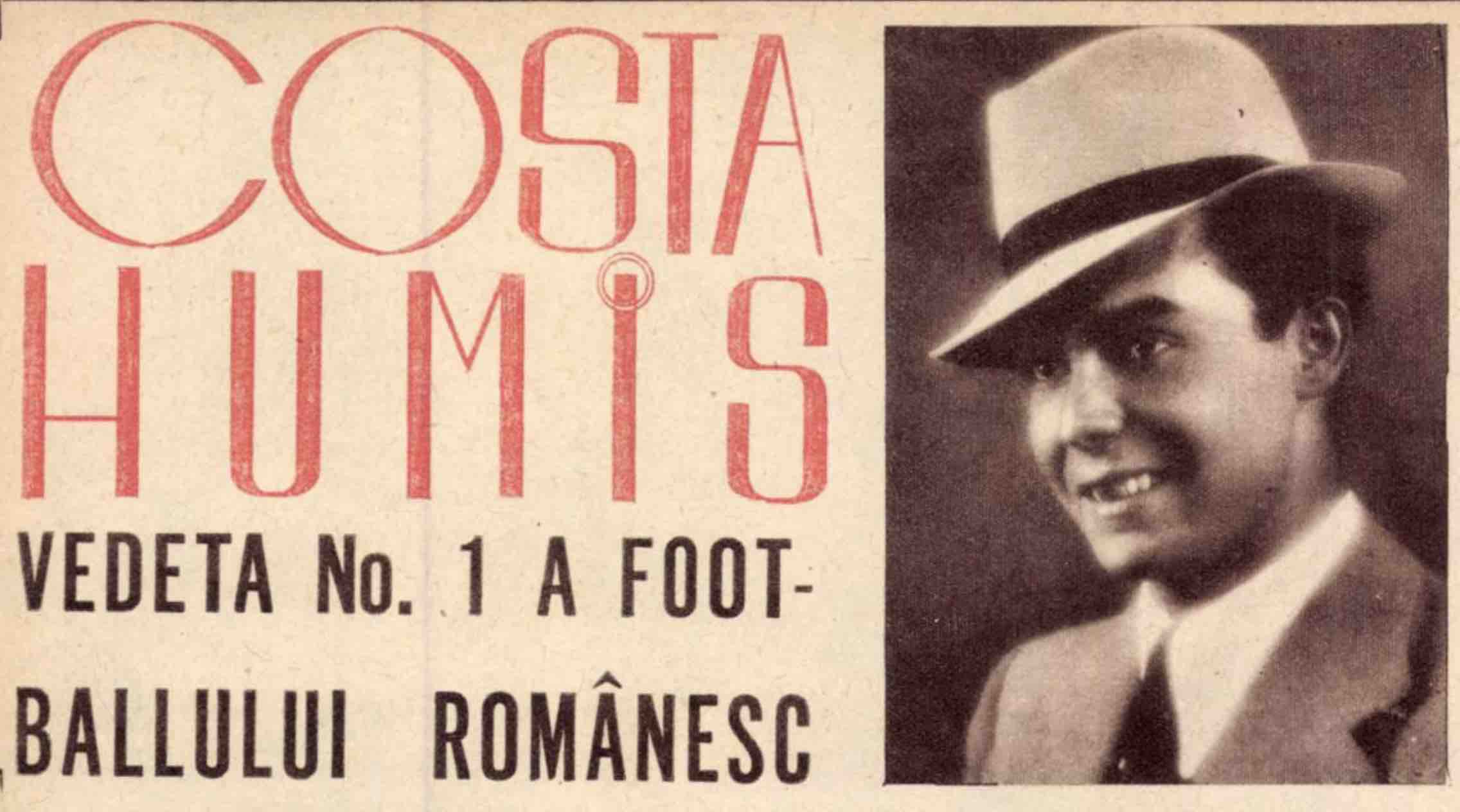 Costa Humis Vedeta No.1 a foot-ballului românesc